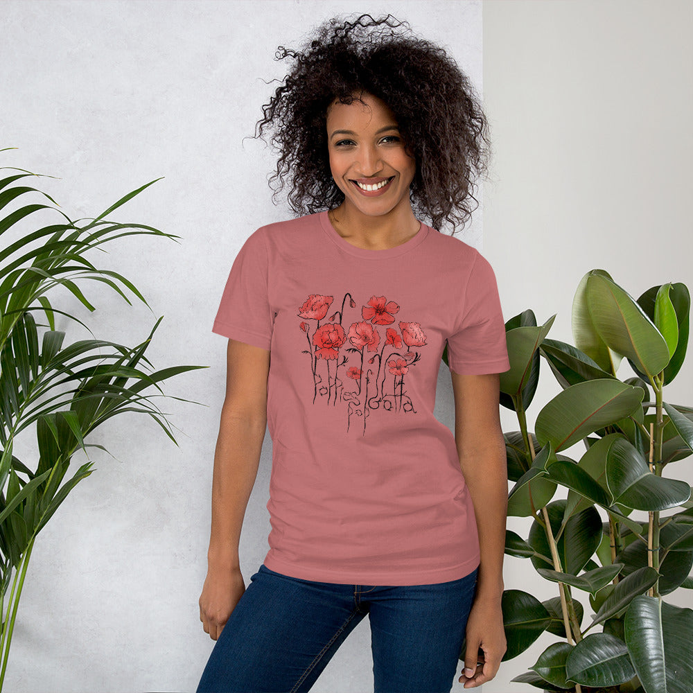 Poppies Gotta Pop Unisex T-Shirt