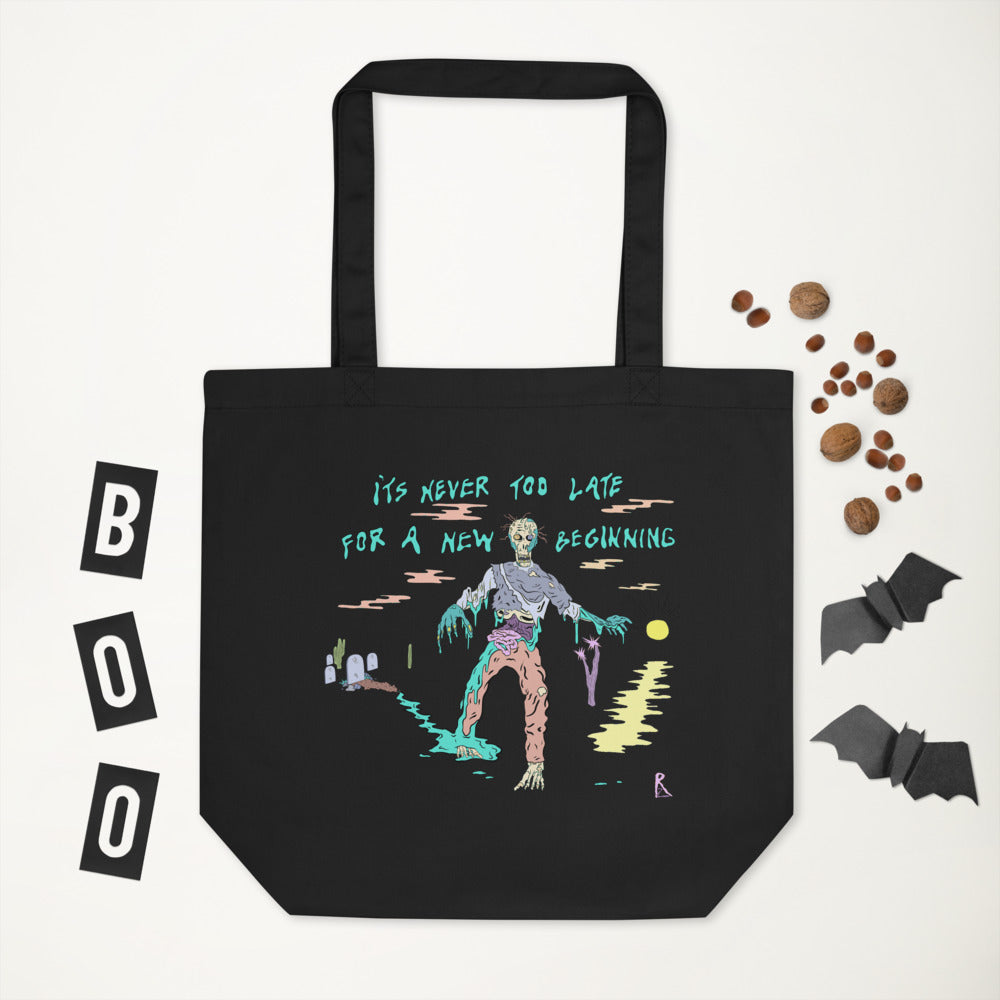 It's Never Too Late Eco Tote Bag