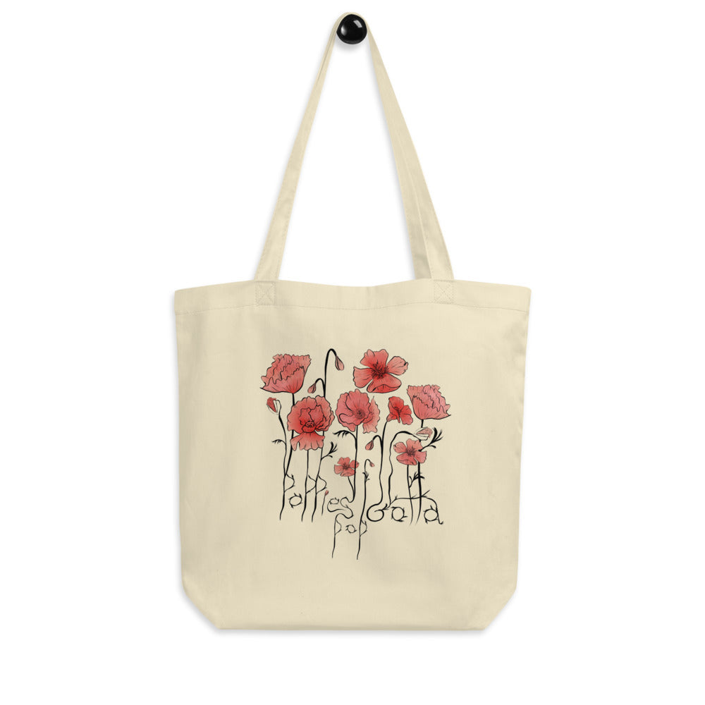 Poppies Gotta Pop - Eco Tote Bag